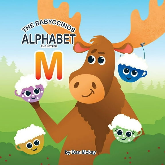 The Babyccinos Alphabet The Letter M, (Paperback)