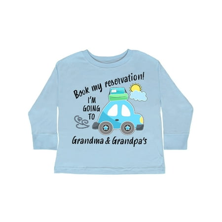 

Inktastic Book my Reservation! I m Going To Grandma and Grandpa s Gift Toddler Boy or Toddler Girl Long Sleeve T-Shirt