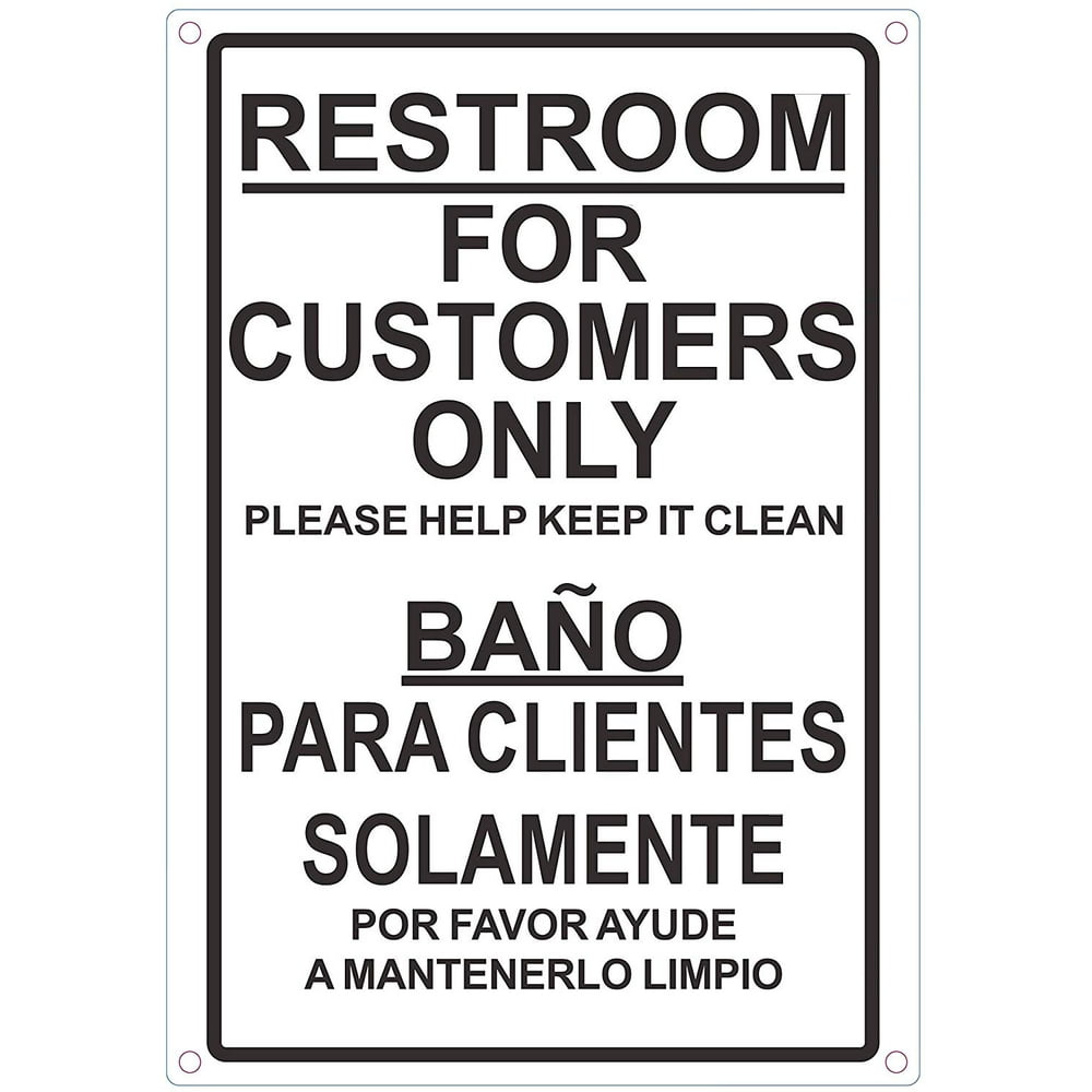 Restroom for CUSTOMERS ONLY English/Spanish Sign (White,Aluminum Sign