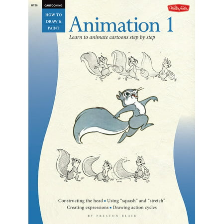 Cartooning: Animation 1 with Preston Blair : Learn to Animate Cartoons Step by (Best Program To Make Animated Cartoons)