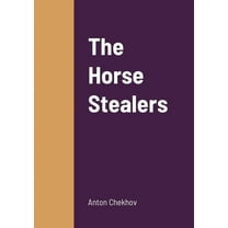 The Horse Stealers, (Paperback)
