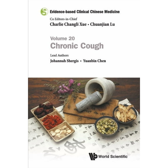 Evidence-Based Clinical Chinese Medicine Evidence-Base Clin Chn Med (V20), Book 20, (Paperback)