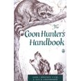 thumbnail image 1 of Pre-Owned The Coon Hunter's Handbook (Paperback) 0805013350 9780805013351, 1 of 1