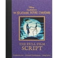 thumbnail image 1 of Disney Tim Burton's The Nightmare Before Christmas: The Full Film Script (Disney Scripted Classics), 1 of 2