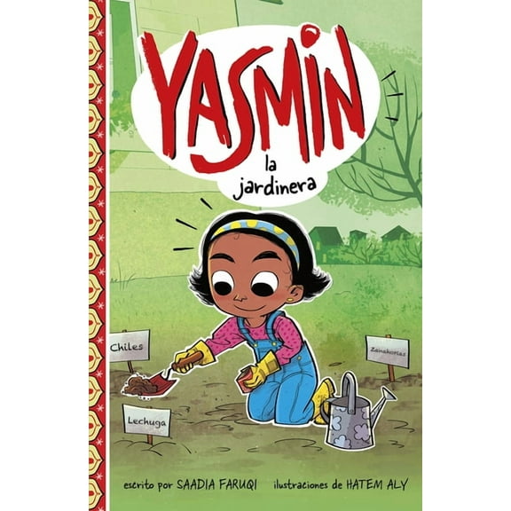 Yasmin en EspaÃ±ol Yasmin La Jardinera, (Hardcover)
