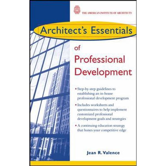 Pre-Owned Architect's Essentials of Professional Development (Paperback) 0471236918 9780471236917