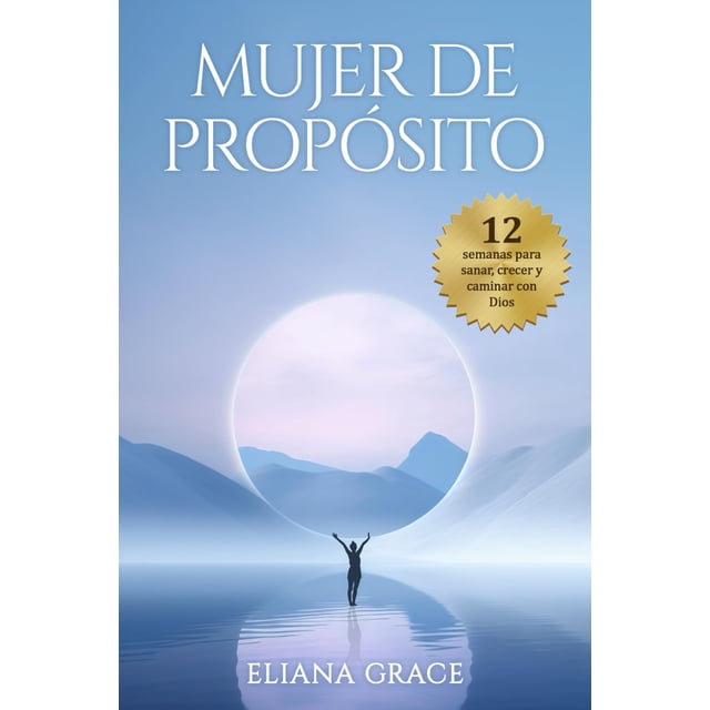 Libro Mujer de Propósito 12 Semanas