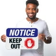 thumbnail image 2 of Notice Keep Out Sign, OSHA Sign, 12x18 Reflective Aluminum EGP, 2 of 8