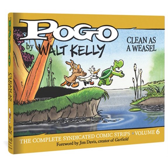 Pre-Owned Walt Kelly's Pogo: Pogo the Complete Syndicated Comic Strips: Volume 6: Clean as a Weasel (Hardcover)