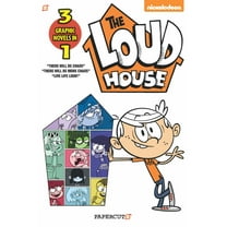 The Loud House 3-In-1: There Will Be Chaos, There Will Be More Chaos, and Live Life Loud! (Paperback)