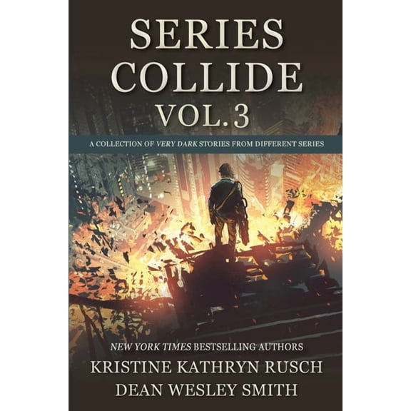 Series Collide, Volume 3, (Paperback)
