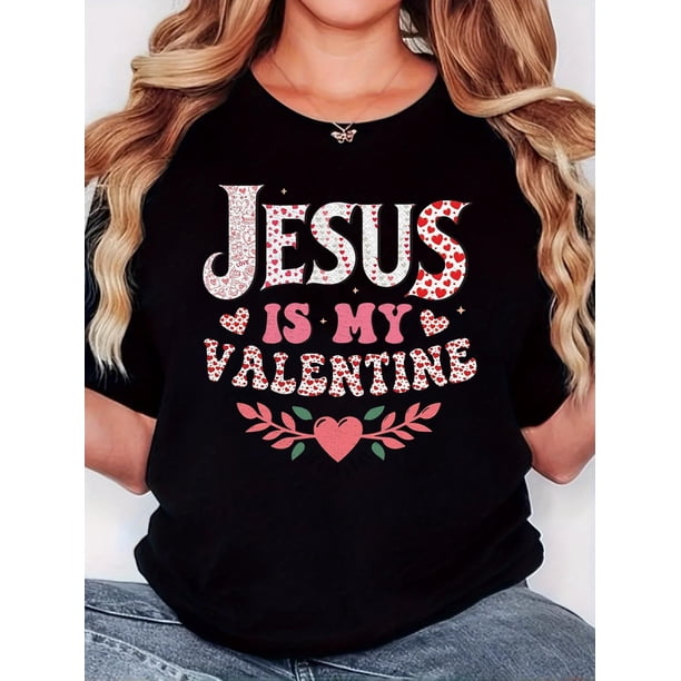 Camiseta para mujer verano cuello redondoWomen'S T-Shirt, "JESUS IS MY VALENTINE" Print, Retro Minimalist Fashion, Round Neck, Casual Comfort, Sports Short Sleeve T-ShirtFather's Day, Mother's Day,