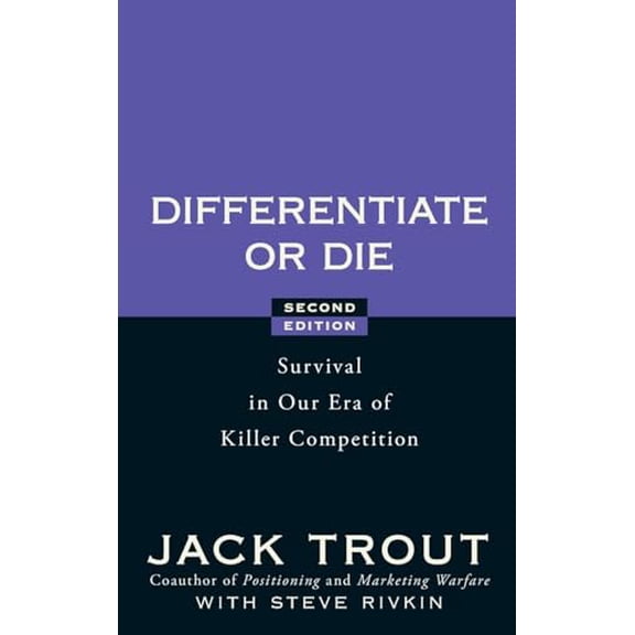 Pre-Owned Differentiate or Die (Hardcover) 0470223391 9780470223390