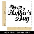 thumbnail image 2 of Happy Mother's Day Elegant Text Self-Inking Rubber Stamp Ink Stamper - Black Ink - Small 1 Inch, 2 of 7