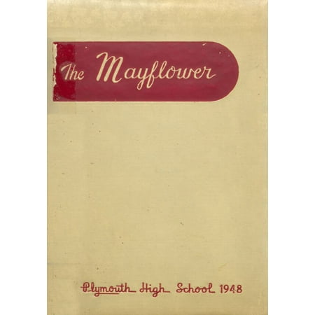 (Custom Reprint) Yearbook: 1948 Plymouth High School - Mayflower Yearbook (Plymouth, IN)