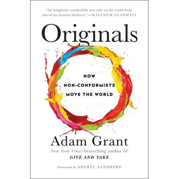 Originals: How Non-Conformists Move the World, (Hardcover)