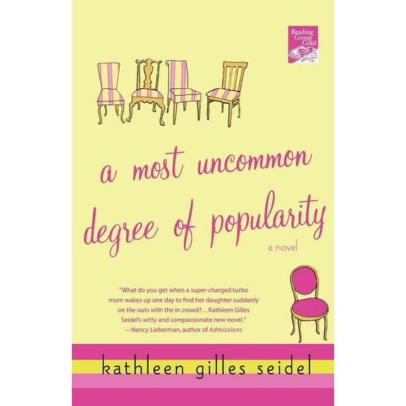 A Most Uncommon Degree of Popularity, (Paperback)