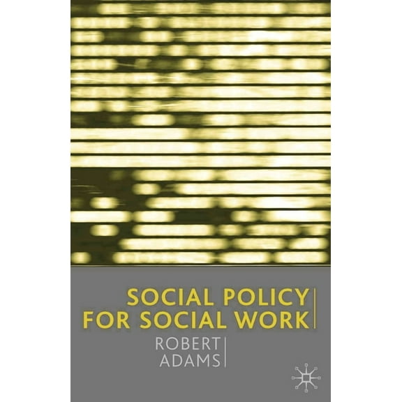 Social Policy for Social Work, (Paperback)