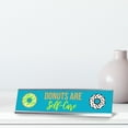 thumbnail image 2 of Donuts Are Self-Care, Blue Silver Frame, Desk Sign (2x8"), 2 of 3