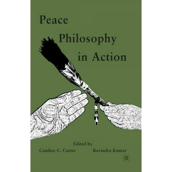 Peace Philosophy in Action, (Paperback)