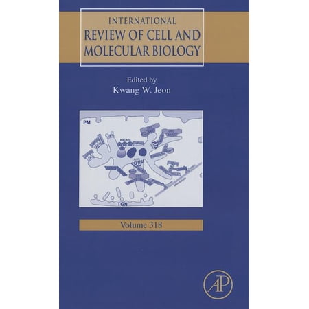 International Review of Cell and Molecul International Review of Cell and Molecular Biology: Volume 318 Book 318 (Hardcover)