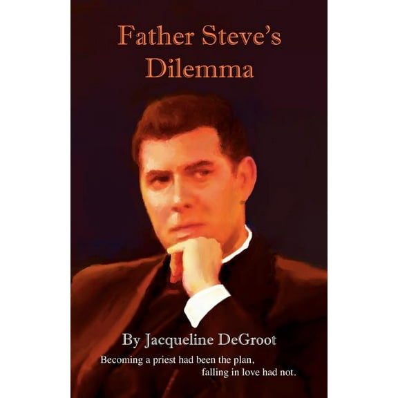 Father Steve's Dilemma (Paperback)