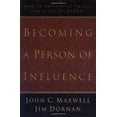 thumbnail image 1 of Pre-Owned Becoming a Person of Influence: How to Positively Impact the Lives of Others (Hardcover) 0785271007 9780785271000, 1 of 1