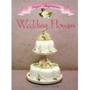 Wedding Flowers (Sugar Inspiration Ser) [Paperback - Used]