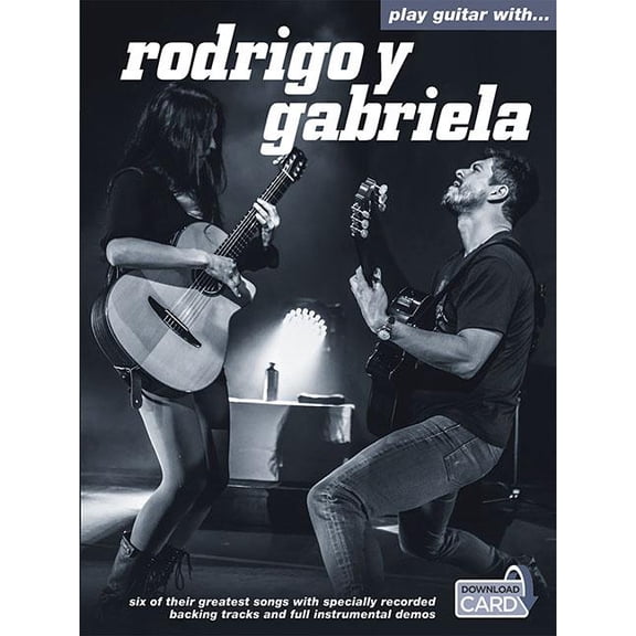 Play Guitar With... Rodrigo Y Gabriela (Paperback) by Rodrigo Y Gabriela