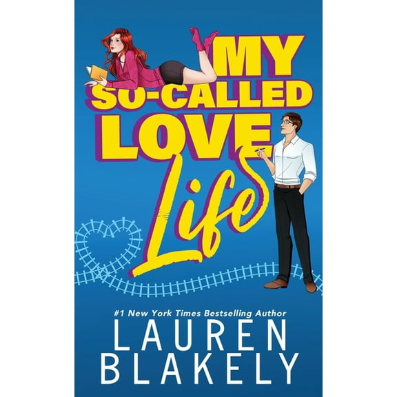 How to Date My So-Called Love Life, Book 1, (Paperback)