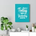 thumbnail image 6 of Inspirational Wall Art Don't Let Today Same As Yesterday Be Better Wall Art Motivation Wall Decor for Home Office Gym Inspiring Success Quote Print Ready to Hang Unframed, 6 of 16