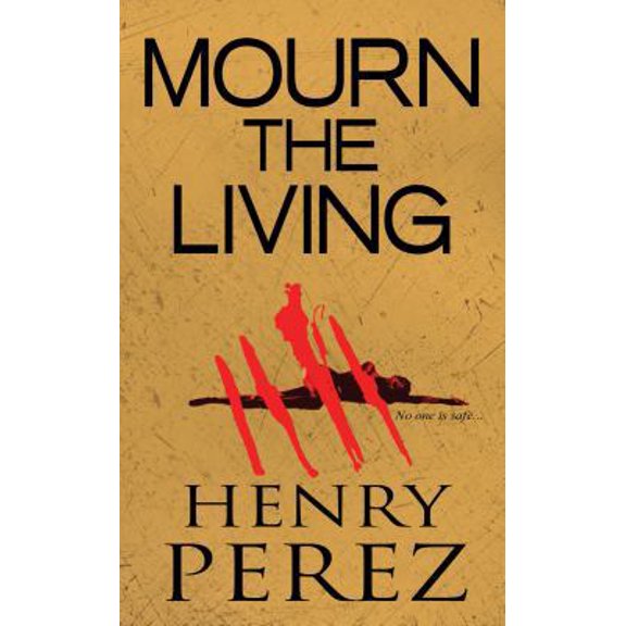 Pre-Owned Mourn the Living (Unknown) 0786020334 9780786020331