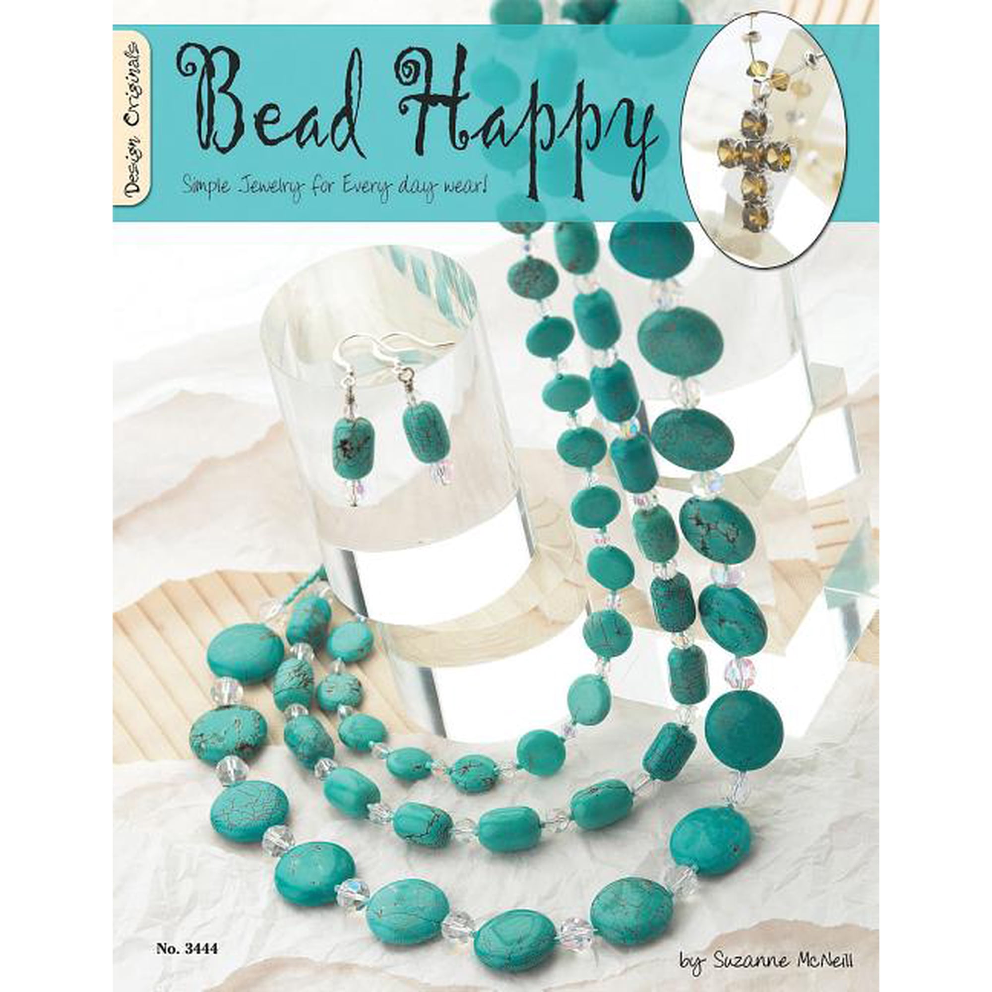 Bead Happy: Simple Jewelry for Everyday Wear! (Paperback) by Suzanne McNeill