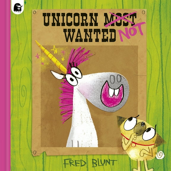 Pre-Owned Unicorn Not Wanted (Hardcover) 0711281327 9780711281325