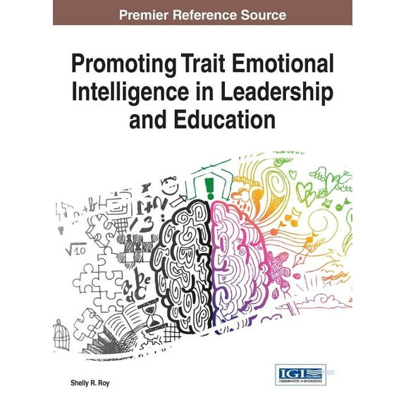 Promoting Trait Emotional Intelligence in Leadership and Education, (Hardcover)