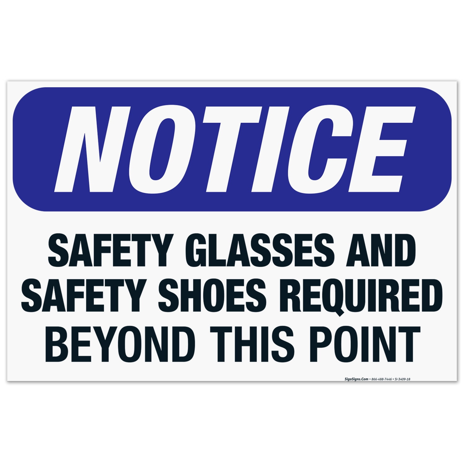Safety Glasses And Safety Shoes Required Sign, OSHA Sign, 24x36