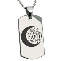 Tioneer Stainless Steel Crescent I Love You to the Moon and Back Engraved Dog Tag Pendant Necklace