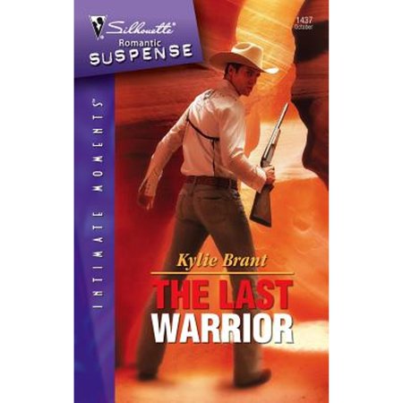 Pre-Owned The Last Warrior (Mass Market Paperback) 0373275072 9780373275076