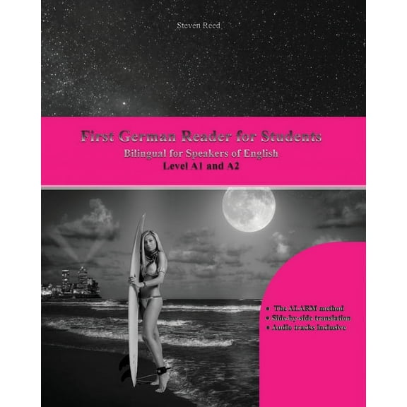 Graded German Readers First German Reader for Students: Bilingual for Speakers of English Level A1 and A2, Book 10, (Paperback)