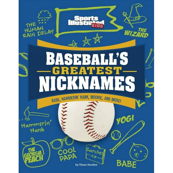 Sports Illustrated Kids: Name Game Baseball's Greatest Nicknames: Babe, Hammerin' Hank, Mookie, and More!, (Paperback)