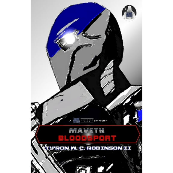 Dark Titan Universe Saga Spin-Offs Maveth: Bloodsport, Book 2, (Paperback)