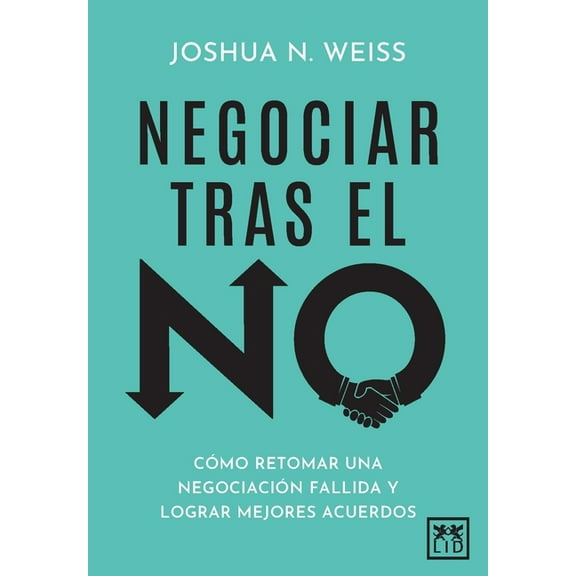 Negociar Tras El No, (Paperback)
