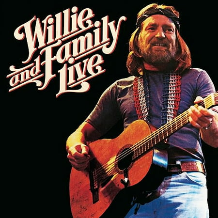 Willie And Family Live