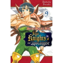 The Seven Deadly Sins: Four Knights of the Apocalypse: The Seven Deadly Sins: Four Knights of the Apocalypse 9 (Series #9) (Paperback)