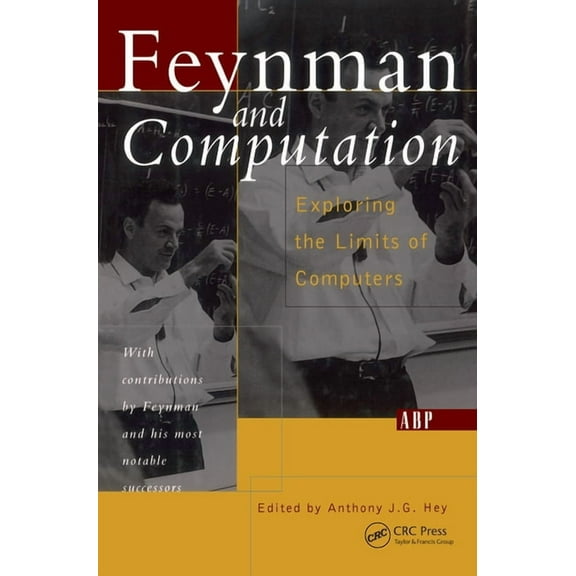Frontiers in Physics Feynman And Computation, (Hardcover)