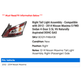 thumbnail image 2 of Right Tail Light Assembly - Compatible with 2012 - 2014 Nissan Maxima S FWD Sedan 4-Door 3.5L V6 Naturally Aspirated DOHC GAS 2013, 2 of 2