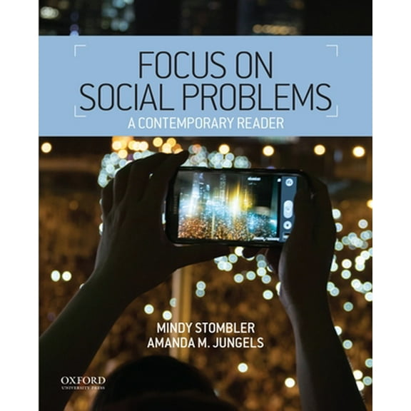 Pre-Owned Focus on Social Problems: A Contemporary Reader (Paperback) 0199321353 9780199321353