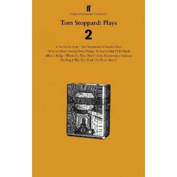 Tom Stoppard Plays 2: la Dissolution de Dominic Boot;'M' Est pour la Lune entre Autres Choses; Si Tu Es Ravi Je Serai Franc; Pont d'Albert; Où Sont-ils Maintenant?; Artiste Descendant un Escalier; le Chien It