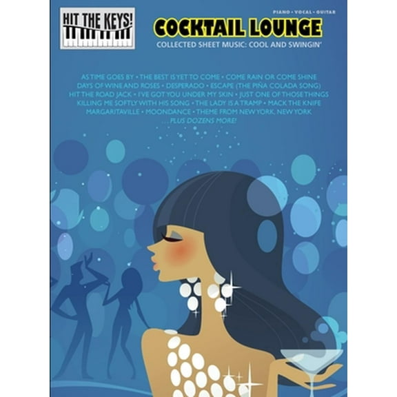 Cocktail Lounge: Hit the Keys! Series