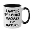 thumbnail image 2 of Sarcastic Farmer Two Tone 11oz Mug, FARMER BY CHOICE, BADASS BY NATURE, Present For Coworkers, Unique Gifts From Friends, 2 of 5